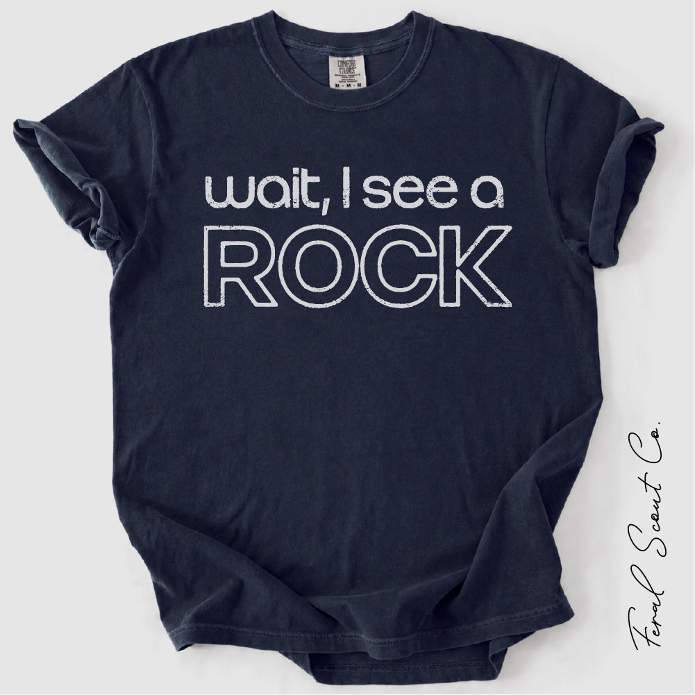 I See a Rock Tshirt
