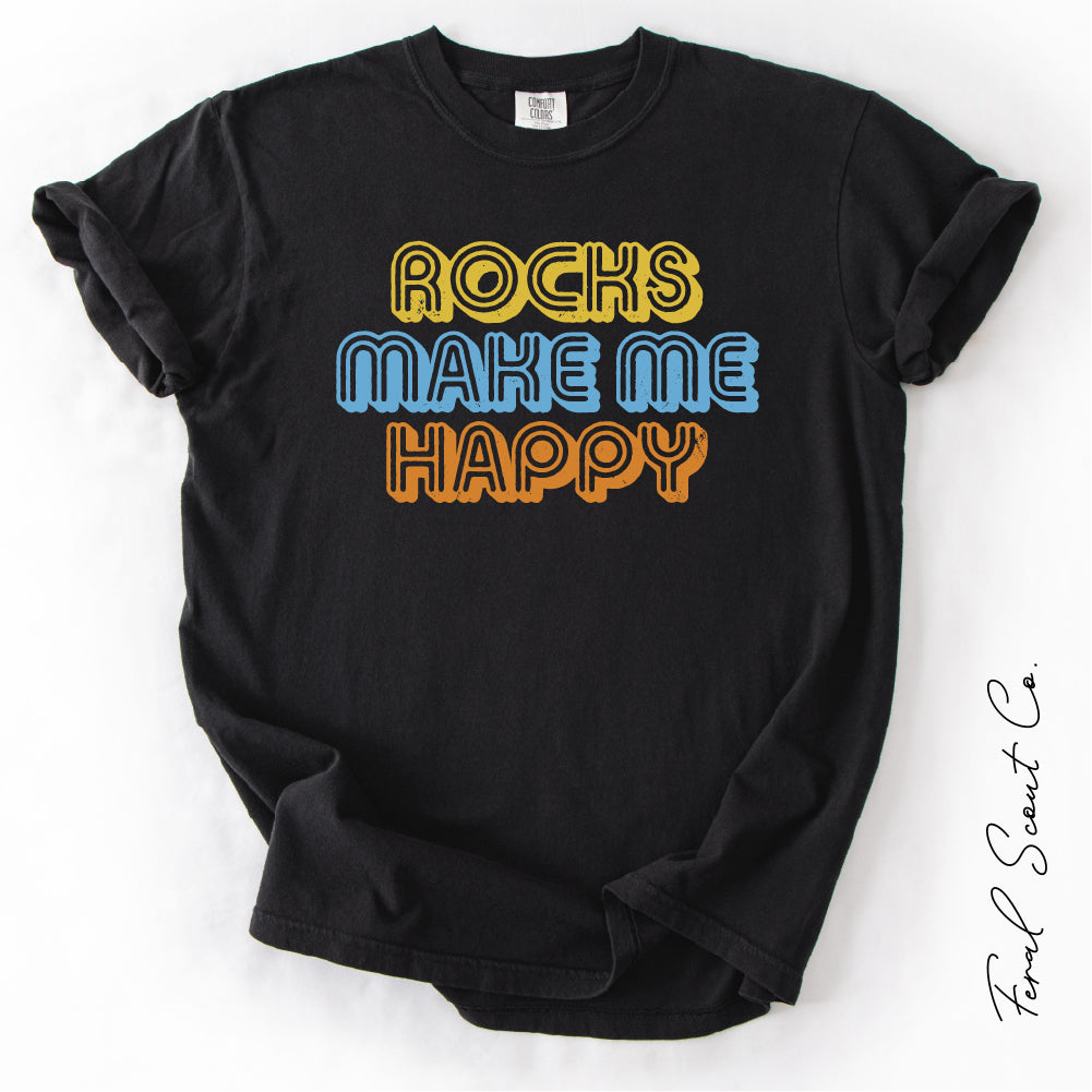 Rocks Make Me Happy Tshirt
