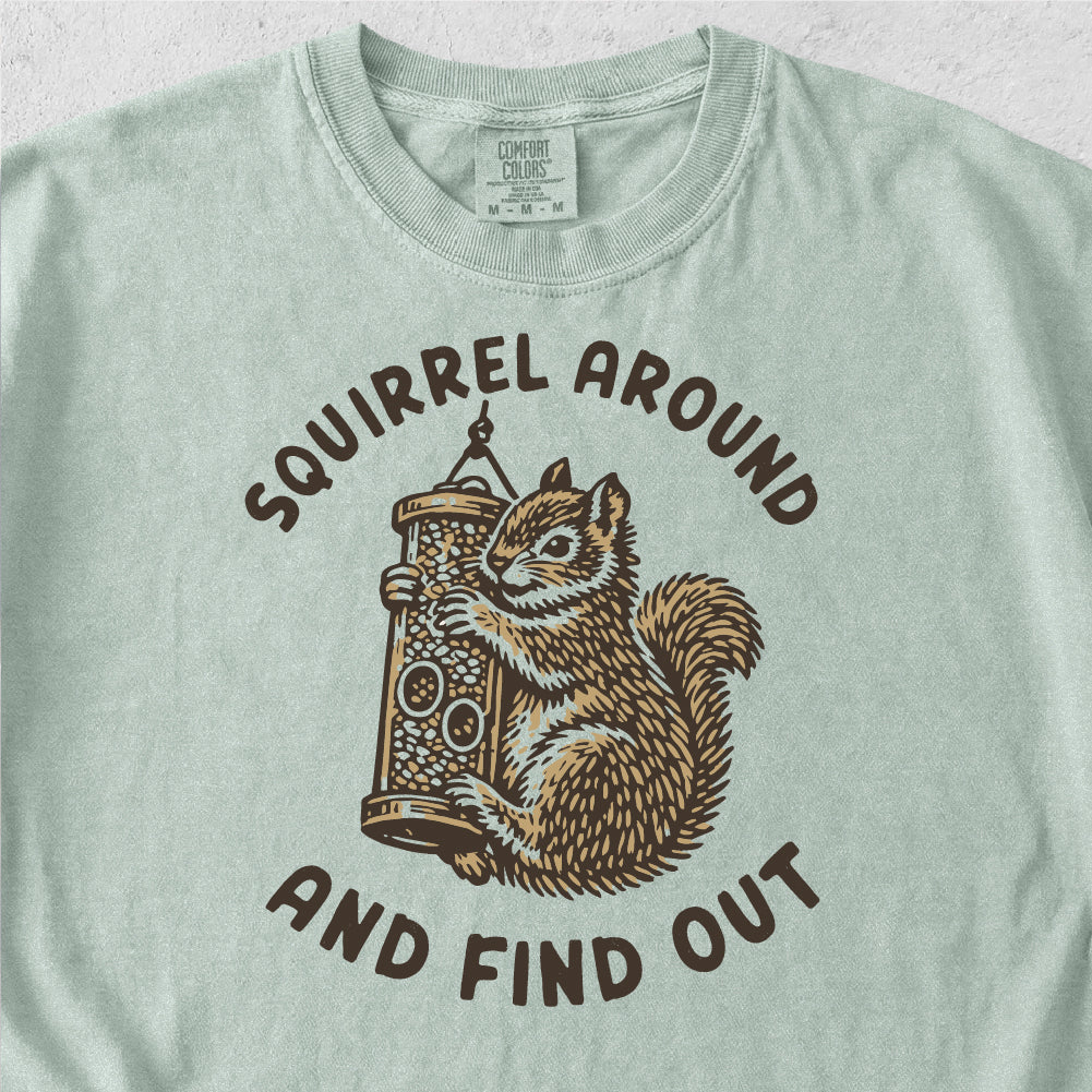 Squirrel Around Tshirt
