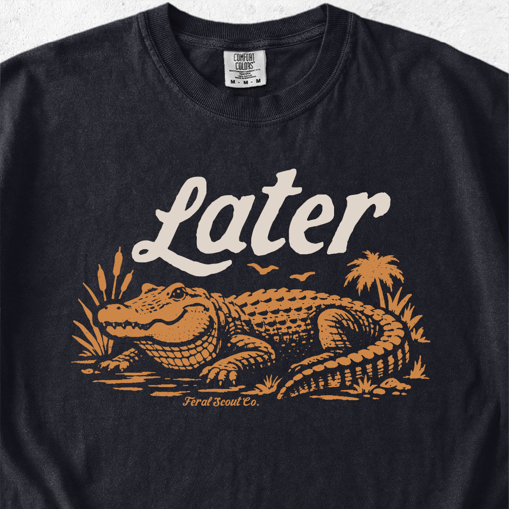 Later Alligator Tshirt