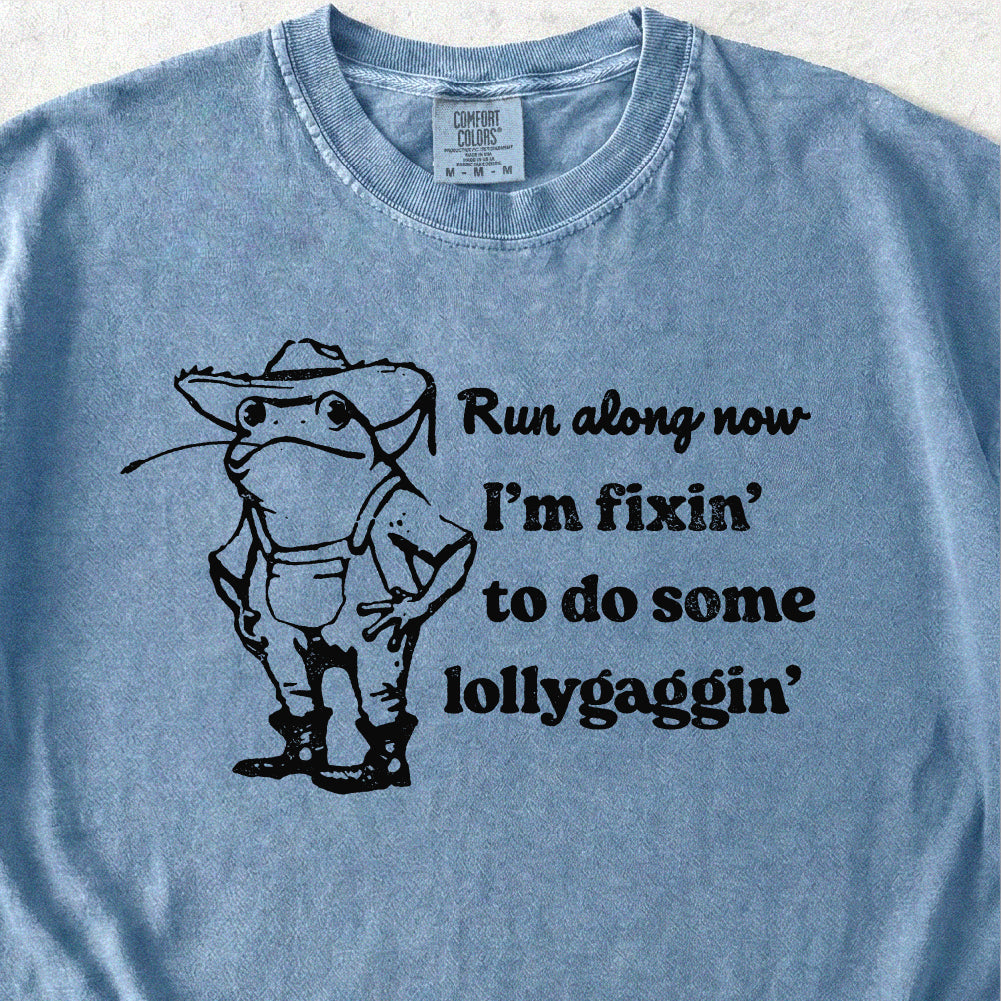 Lollygaggin Southern Tshirt