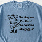 Lollygaggin Southern Tshirt