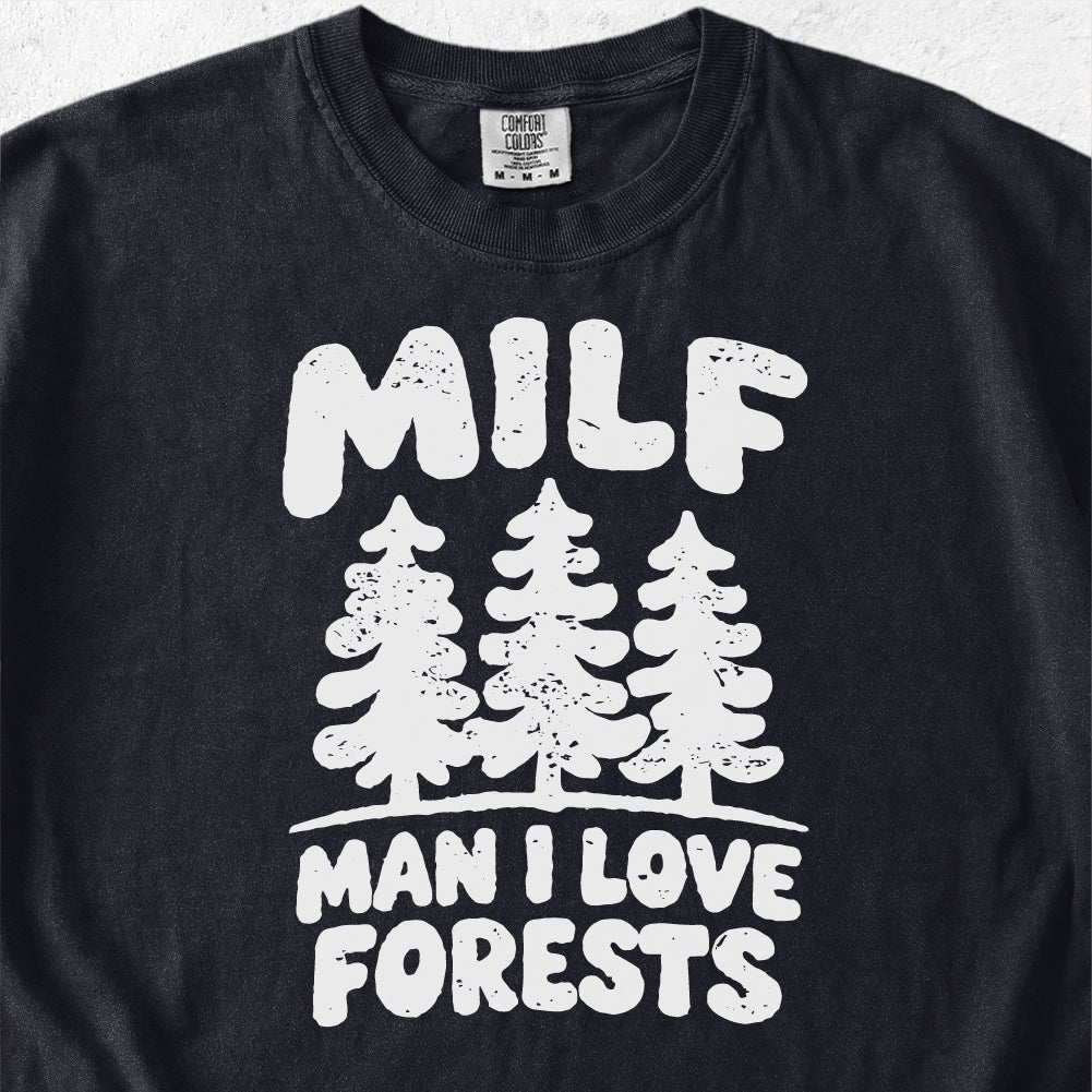 MILF Forests Tshirt