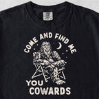 Come and Find Me Bigfoot Tshirt
