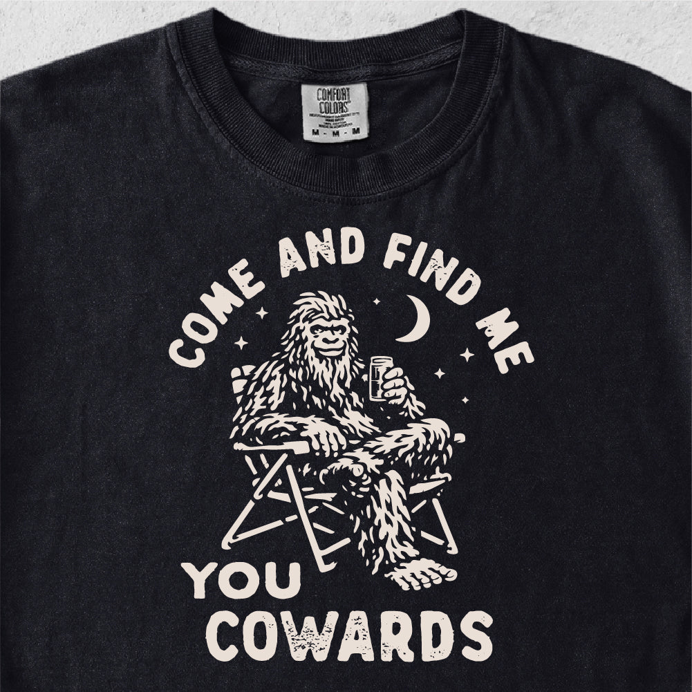 Come and Find Me Bigfoot Tshirt