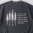 Dirt Path Tshirt