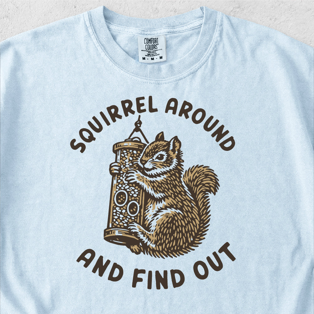 Squirrel Around Tshirt