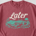 Later Alligator Tshirt
