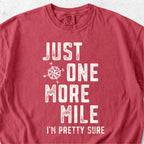 One More Mile Tshirt