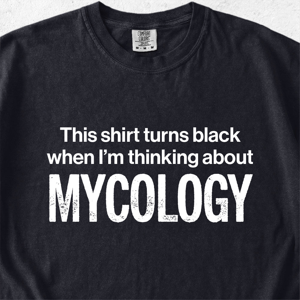 Thinking About Mycology Tshirt