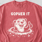 Gopher It Tshirt