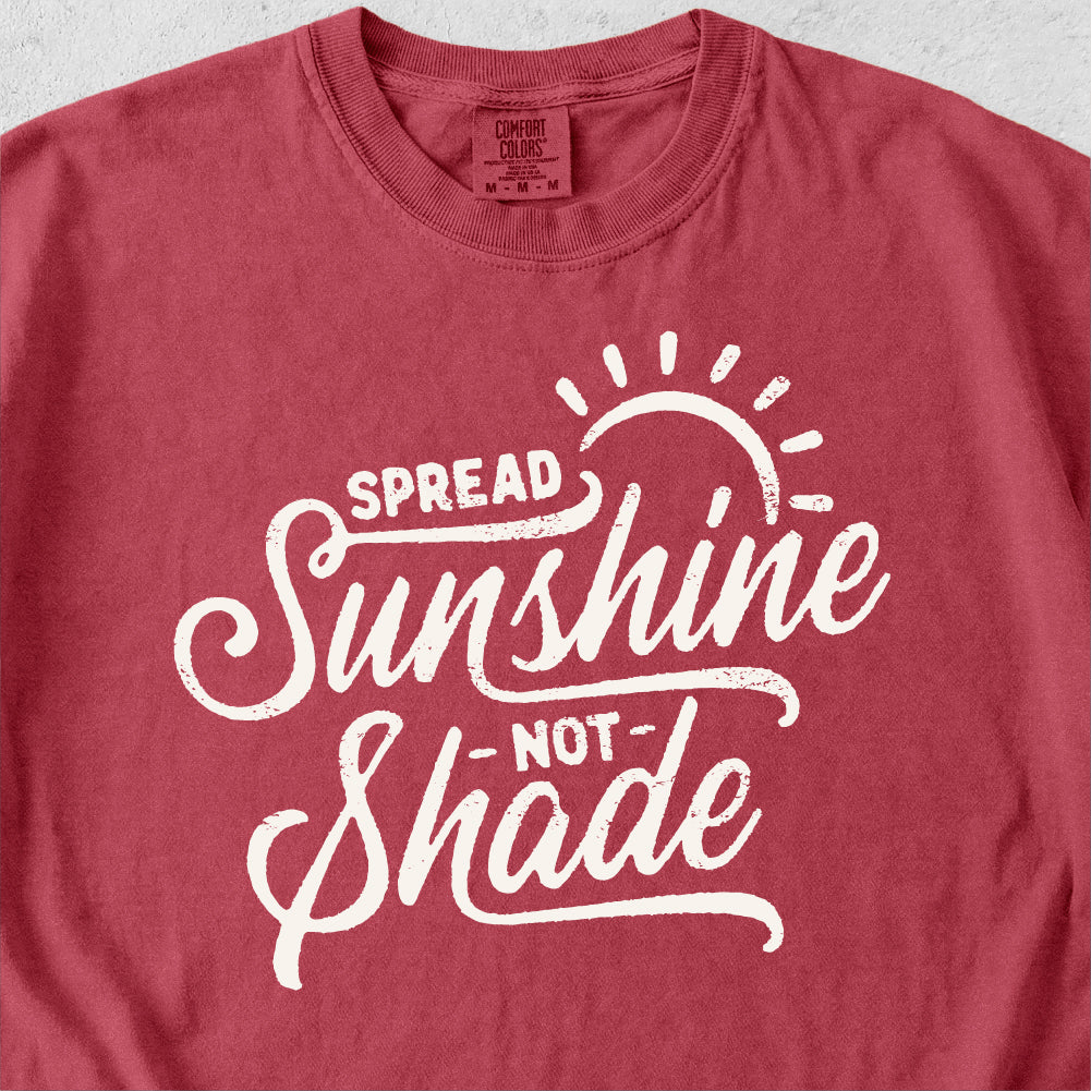 Sunshine Not Shade Tshirt