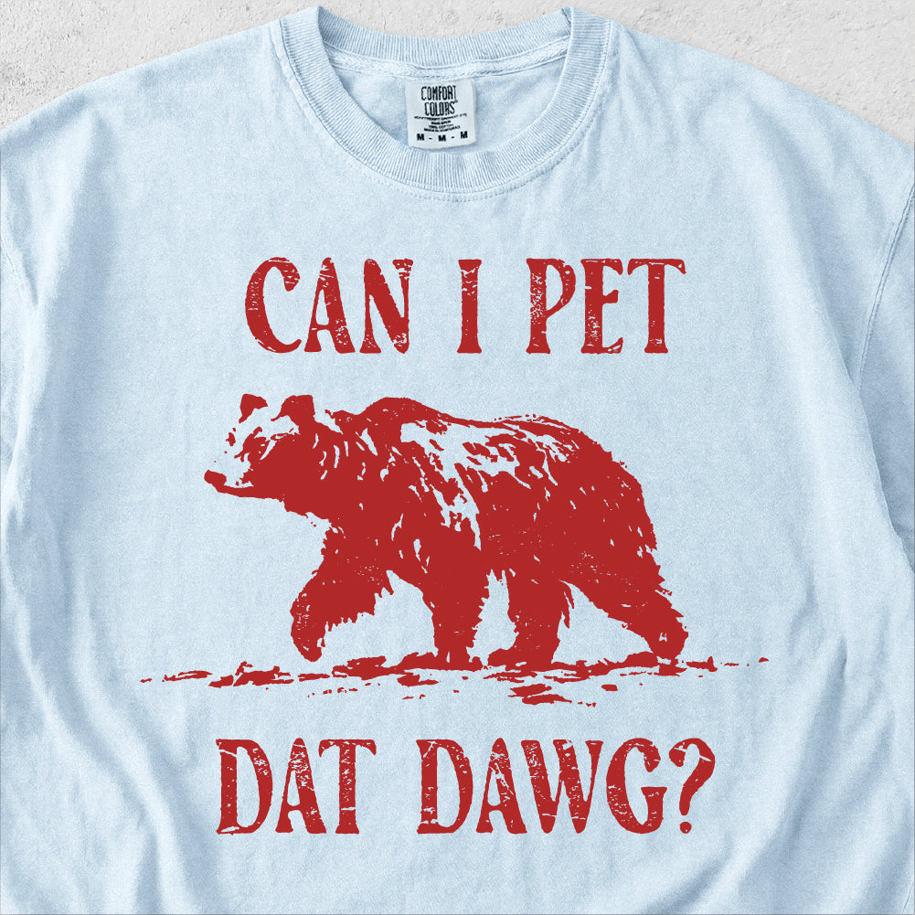 Dat Dawg Bear Tshirt