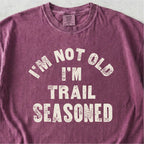 Trail Seasoned Tshirt