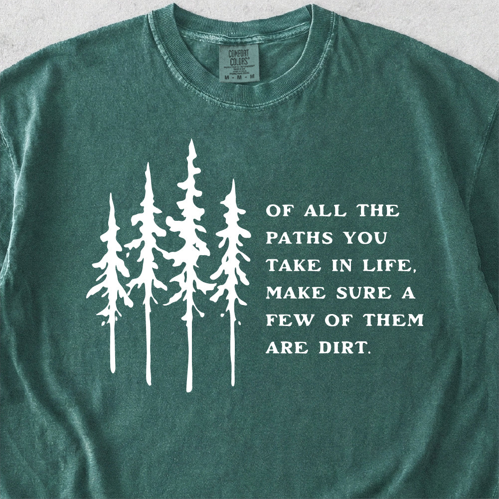 Dirt Path Tshirt