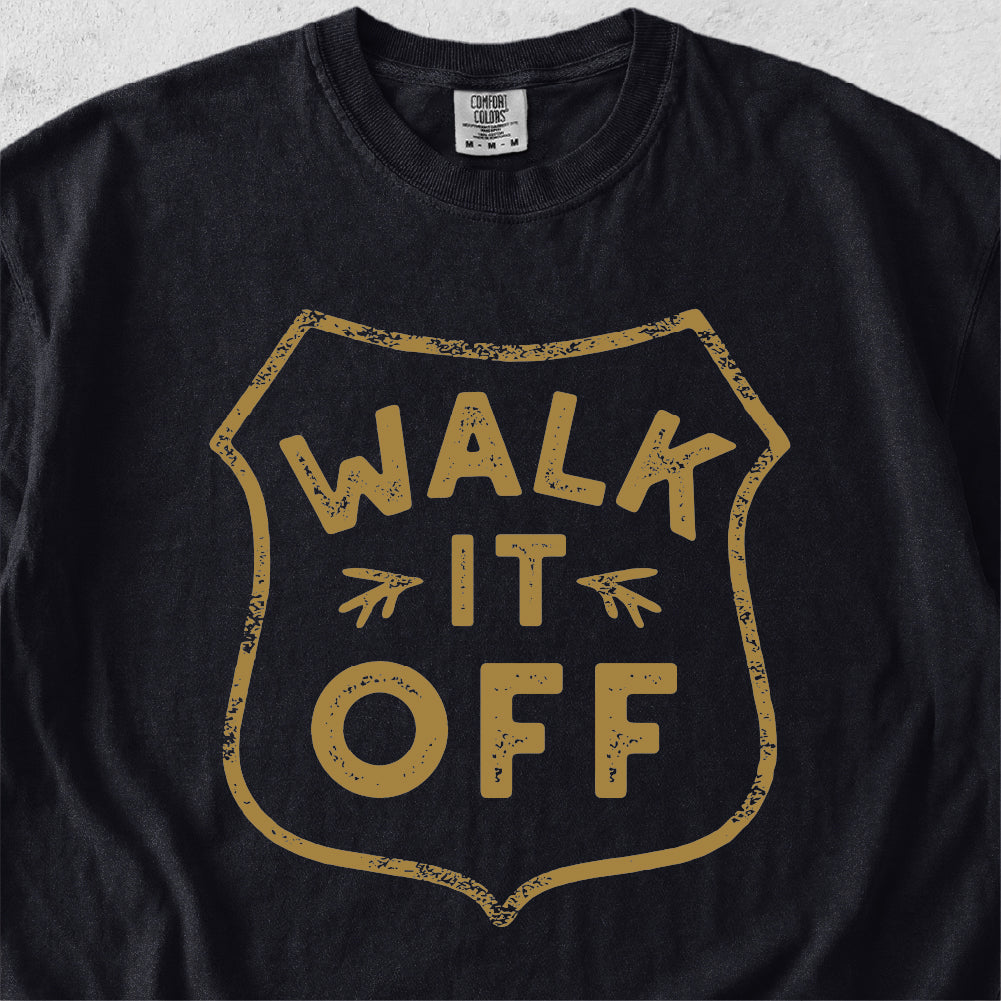 Walk It Off Tshirt