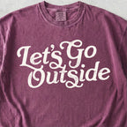 Lets Go Outside Tshirt