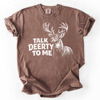 Talk Deerty To Me Tshirt