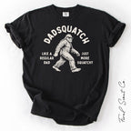 Dadsquatch Tshirt