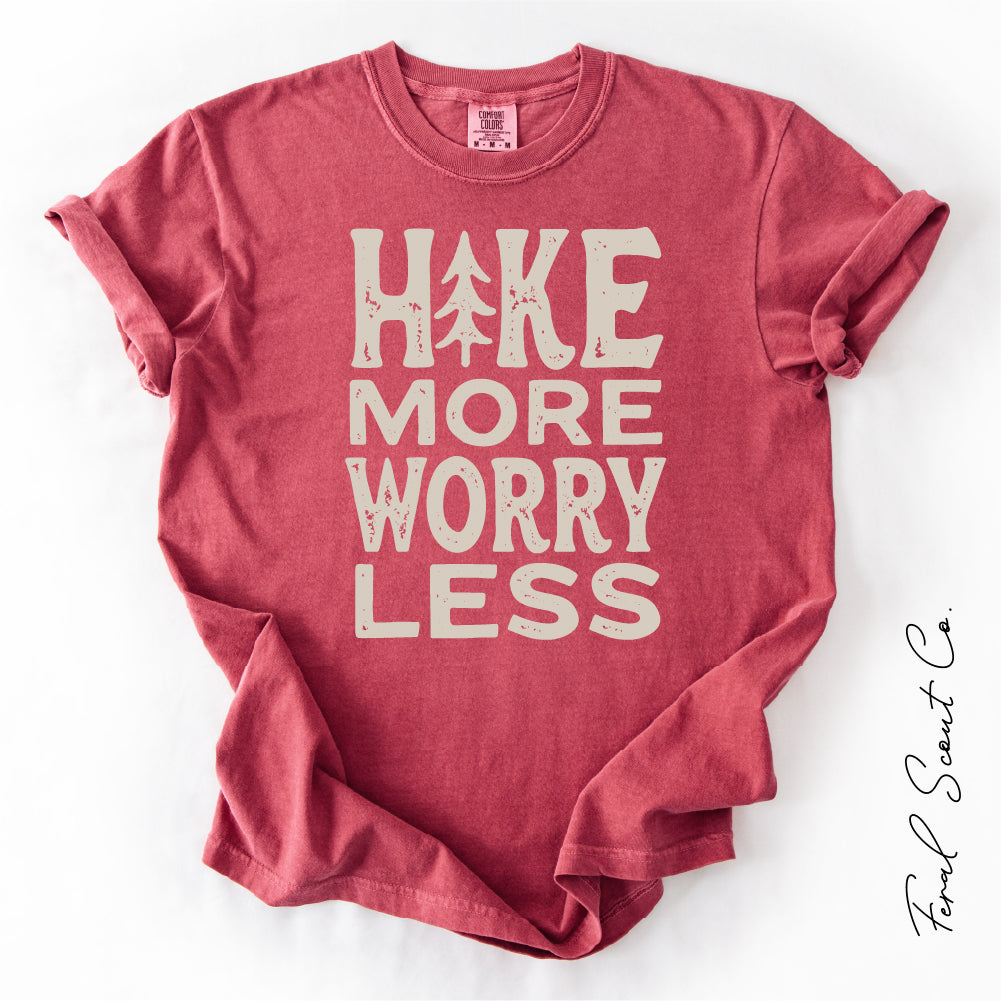 Hike More Worry Less Tshirt