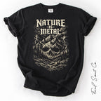 Nature Is Metal Tshirt