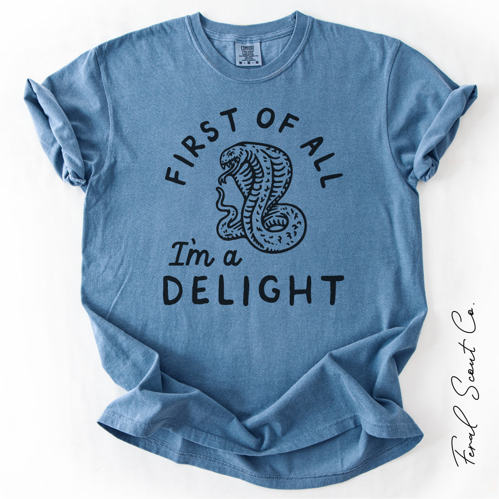 I’m A Delight Tshirt
