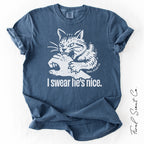 I Swear He's Nice Tshirt