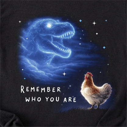 Remember Who You Are Tshrt