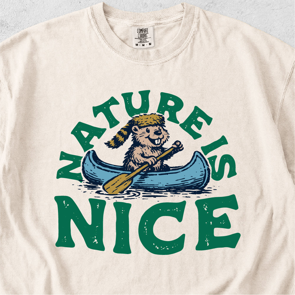 Nature Is Nice Tshirt