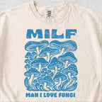 MILF Mushroom Tshirt
