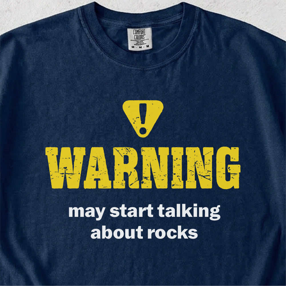 Talking About Rocks Tshirt