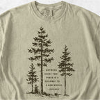 Between Two Pines Tshirt