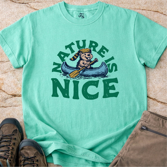 Nature Is Nice Tshirt