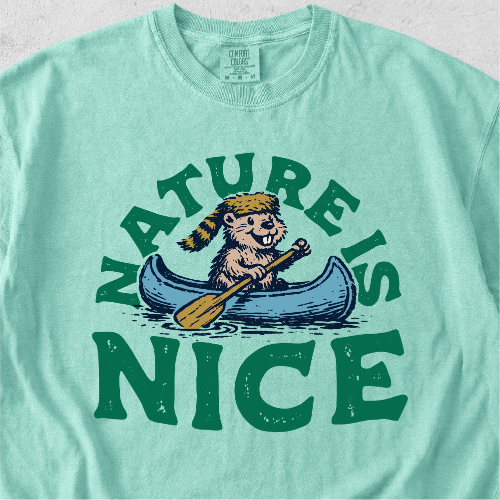 Nature Is Nice Tshirt