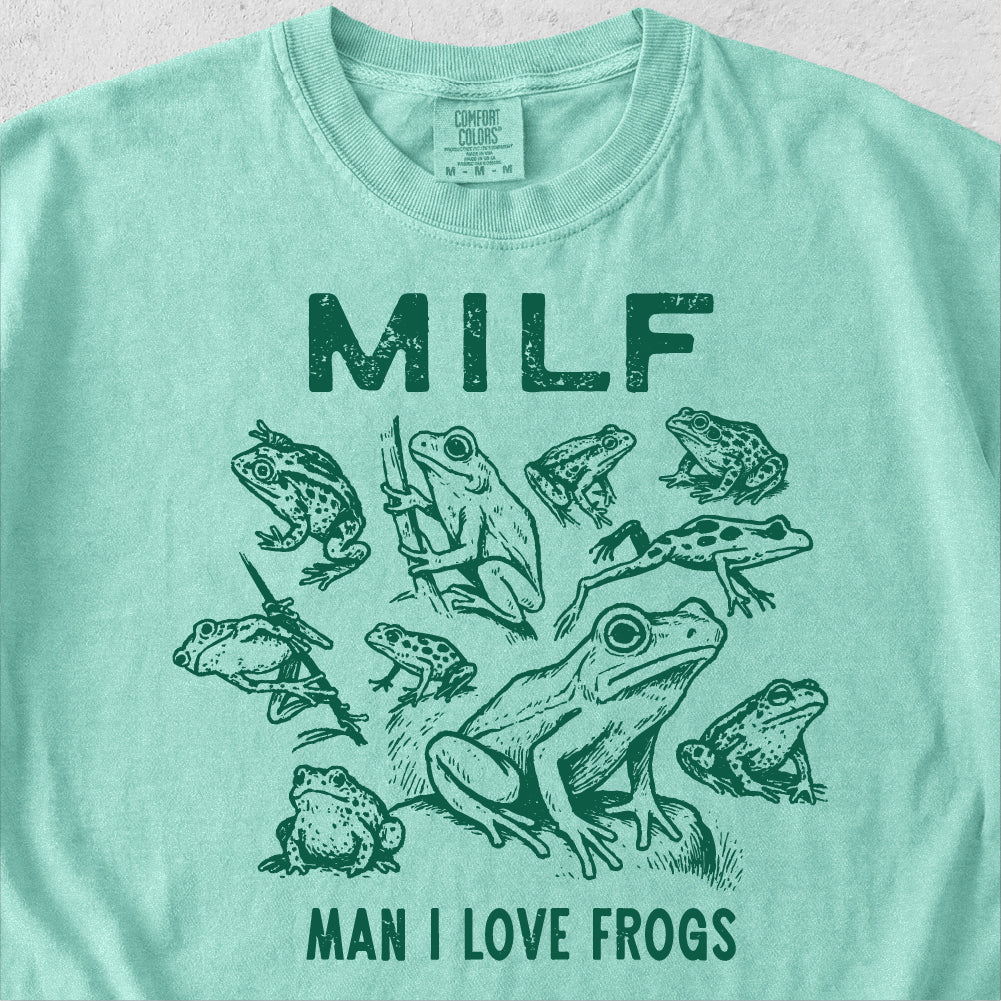 MILF Man I Love Frogs Tshirt
