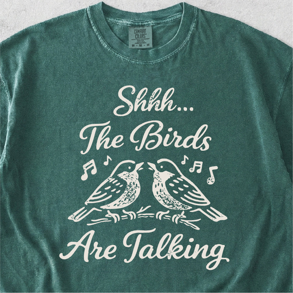 Birds Are Talking Tshirt