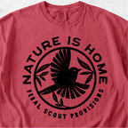 Nature Is Home Tshirt