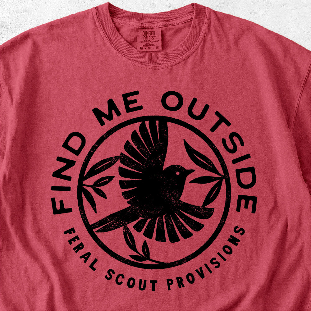 Find Me Outside Tshirt