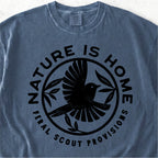 Nature Is Home Tshirt