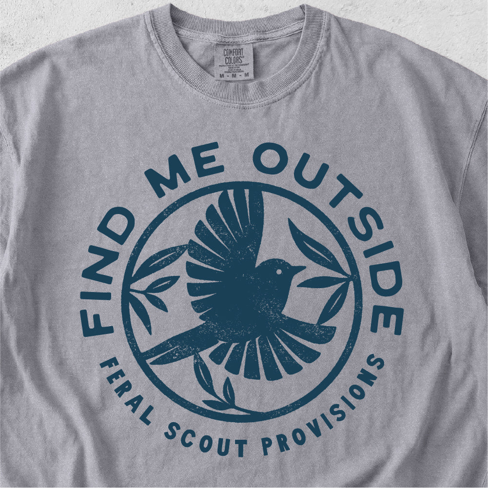 Find Me Outside Tshirt