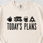 Today’s Plans Tshirt