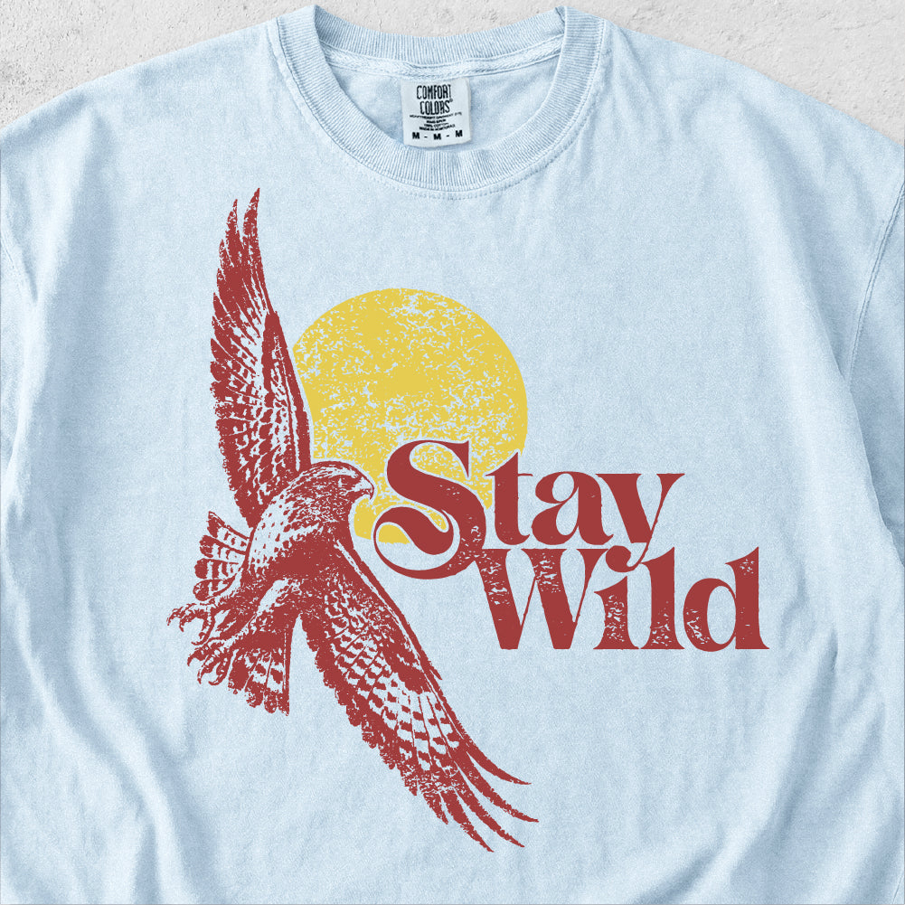 Stay Wild Hawk Tshirt