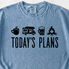 Today’s Plans Tshirt
