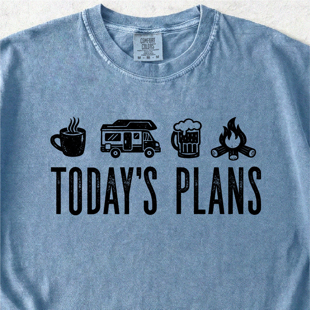 Today’s Plans Tshirt