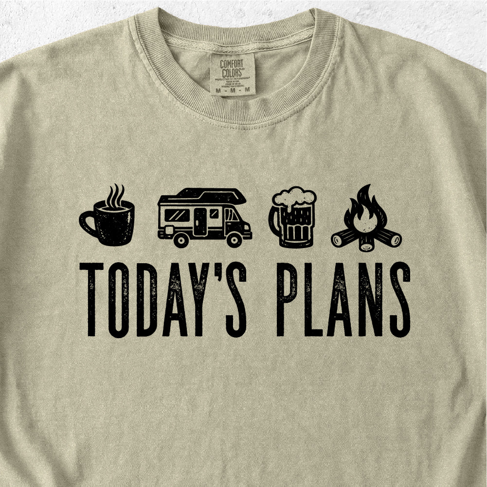 Today’s Plans Tshirt