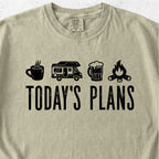 Today’s Plans Tshirt