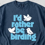 Rather Be Birding Tshirt