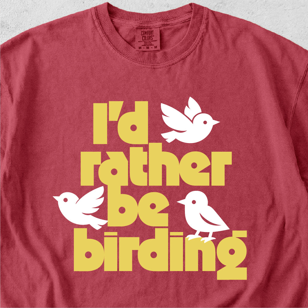 Rather Be Birding Tshirt