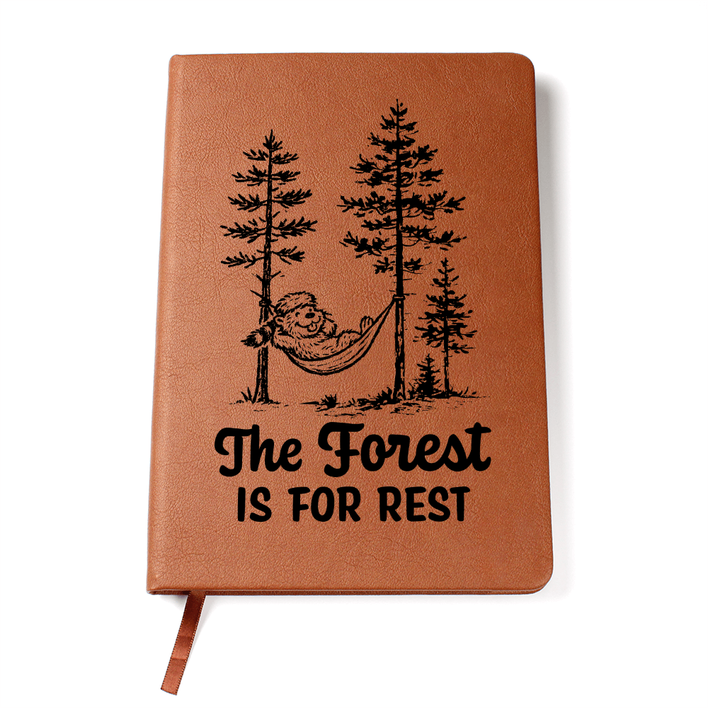 The Forest is For Rest Journal
