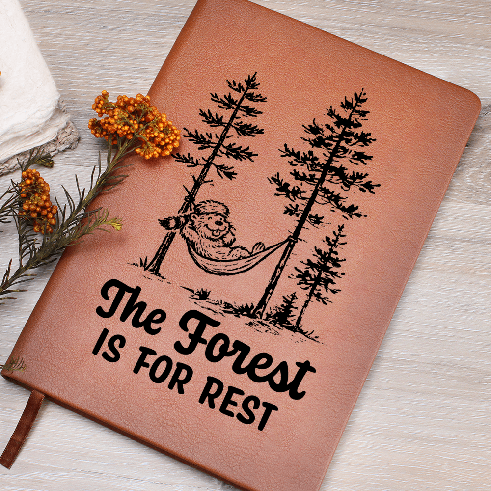 The Forest is For Rest Journal